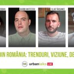 Urban Talks | Orașele din România: Trenduri, Viziune, Dezvoltare