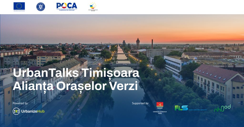 Alianța Orașelor Verzi ia naștere pe scena UrbanTalks Timișoara